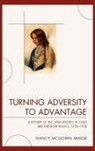 Nancy Minor, Nancy McGown Minor, Minor Nancy McGown - Turning Adversity to Advantage