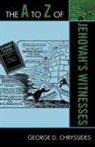 George D Chryssides, George D. Chryssides - The A to Z of Jehovah's Witnesses