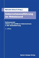 Malcolm Schauf - Unternehmensführung im Mittelstand