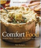 Rick Rodgers, Williams Sonoma (COR), Ray Kachatorian - Williams-Sonoma Comfort Food