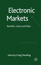 C. Standing, Craig Standing, STANDING CRAIG, Standing, C Standing, C. Standing... - Electronic Markets