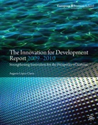 A. Lopez-Claros, Augusto Lopez-Claros, A López-Claros, A. López-Claros, Augusto Lopez-Claros, Augusto López-Claros - Innovation for Development Report 2009-2010