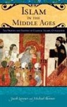Michael Bonner, Jacob Lassner, Jacob/ Bonner Lassner, David C. Reisman - Islam in the Middle Ages
