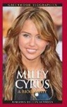 Kimberley Summers, Kimberly Summers, Kimberly Dillon Summers - Miley Cyrus, a Biography