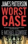 Michael Ledwidge, James Patterson, James/ Ledwidge Patterson - Worst Case