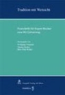 Koller Thomas, Walter Hans Pet, Wiegand Wolfgang, Thomas Koller, Hans Peter Walter, Wolfgang Wiegand - Tradition mit Weitsicht