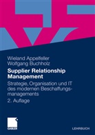 Appelfelle, Wielan Appelfeller, Wieland Appelfeller, Buchholz, Wolfgang Buchholz - Supplier Relationship Management
