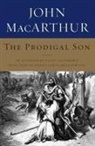 John Macarthur, John F. MacArthur - Prodigal Son