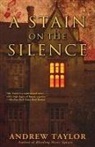 Andrew Taylor - A Stain on the Silence