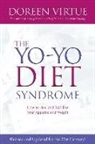 Doreen Virtue - The Yo-yo Diet Syndrome