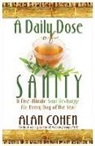 Alan Cohen - A Daily Dose of Sanity