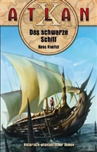 Hans Kneifel - Atlan: Atlan - Das schwarze Schiff