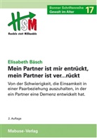 Elisabeth Bäsch - Mein Partner ist mir entrückt, mein Partner ist ver...rückt
