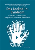 Christine Kühn, Chris Künh, Mrosac, Gudru Mrosack, Gudrun Mrosack, Pantk... - Das Locked-in-Syndrom