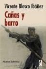 Vicente Blasco Ibáñez, Vicente . . . [et al. ] Blasco Ibáñez - Cañas y barro