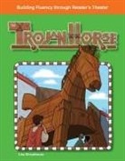 Lisa Greathouse - The Trojan Horse