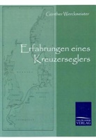 Günther Werckmeister - Erfahrungen eines Kreuzerseglers