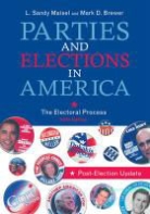 Mark D. Brewer, L. Sandy Maisel, L. Sandy Brewer Maisel, L. Sandy/ Brewer Maisel, Louis Sandy Maisel - Parties and Elections in America