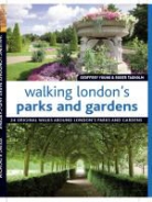 Roger Tagholm, Geoffrey Young - Walking London''s Parks and Gardens