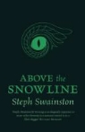 Steph Swainston - Above the Snowline