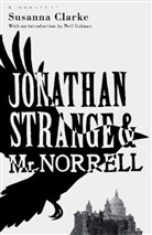 Susanna Clarke - Jonathan Strange and Mr Norrell
