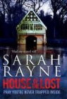 Sarah Rayne - House of the Lost
