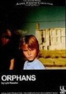 Lyle Kessler, Kevin Anderson, Terry Kinney - Orphans