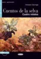 Horacio Quiroga, Horacio Quiroga, QUIROGA HORACIO, Quiroga Horacio A2 - CUENTOS DE LA SELVA LIVRE + CD A2