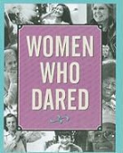 Evelyn Beilenson, Lois Kaufman - Women Who Dared
