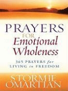 Stormie Omartian - Prayers for Emotional Wholeness