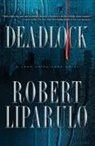 Robert Liparulo - Deadlock