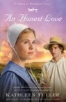 Kathleen Fuller - An Honest Love