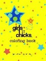 Jacinta Bunnell, Jacinta/ Novak Bunnell, Julie Novak - Girls Are Not Chicks Coloring Book