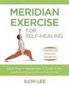 First Last, Ilchi Lee - Meridian Exercise for Self-healing