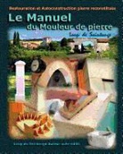 Loup De Saintonge, De Saintonge Loup De Saintonge, De Saintonge Loup De Saintonge - Le Manuel Du Mouleur de Pierre