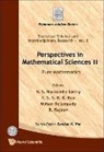 N S Narasimha Sastry Et Al, Mohan Delampady, B. Rajeev, T S S R K Rao, N S Narasimha Sastry, N. S. Narasimha Sastry - PERSPECTIVES IN MATHEMATICAL SCI II.(V8)