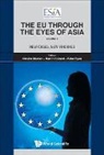 Martin Holland Peter Ryan Natalia Chaban, Martin Hollandpeter Ryan Natalia Chaban, Natalia Chaban, Martin Holland, Peter Ryan - EU THROUGH THE EYES OF ASIA, THE
