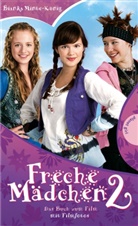 Minte-König, Bianka Minte-König - Freche Mädchen 2