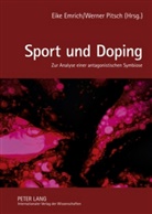Eike Emrich, Werner Pitsch - Sport und Doping