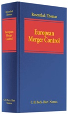 Michae Rosenthal, Michael Rosenthal, Stefan Thomas - European Merger Control
