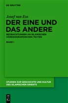 Josef Van Ess - Der Eine und das Andere
