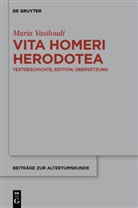 Herodot, Maria Vasiloudi - Vita Homeri Herodotea