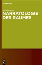 Katrin Dennerlein - Narratologie des Raumes