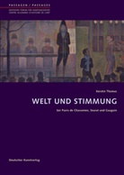 Kerstin Thomas, Andrea Beyer, Andreas Beyer - Welt und Stimmung