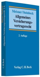 Olive Meixner, Oliver Meixner, René Steinbeck - Allgemeines Versicherungsvertragsrecht