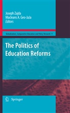 Joseph Zajda, A Geo-JaJa, A Geo-JaJa, Macleans A. Geo-JaJa, Josep Zajda, Joseph Zajda - The Politics of Education Reforms