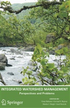 E. Beheim, Einar Beheim, M. Haigh, Martin J. Haigh, M Haigh et al, J. Krecek... - Integrated Watershed Management