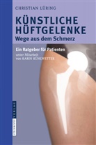 Kühlwetter, Lürin, C Lüring, C. Lüring, Christian Lüring, Petra Elster - Künstliche Hüftgelenke