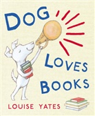 Louise Yates - Dog Loves Books