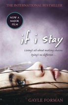 Gayle Forman - If I Stay